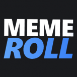 MemeRoll